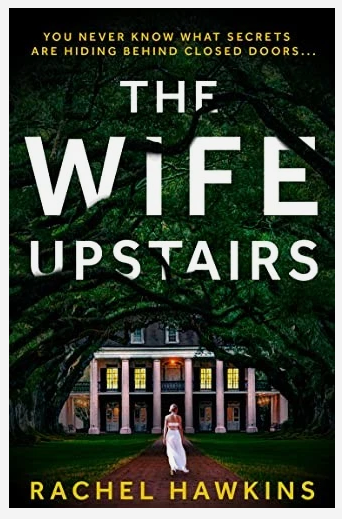 The Wife Upstairs by Rachel Hawkins (Paperback, 2021)
