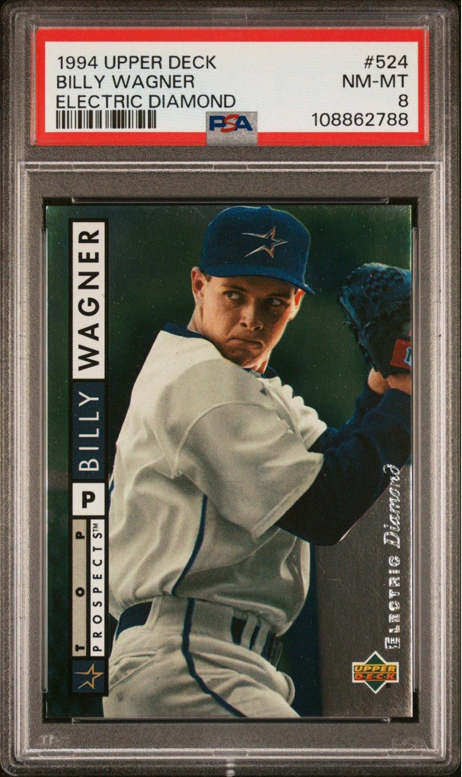 1994 Upper Deck Billy Wagner Rookie Electric Diamond #524 PSA 8 NM-MT HOF Astros