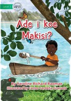 Caroline Richard Raomae | Where Is Max? - Ade I Koe Makisi? | Taschenbuch (2022)