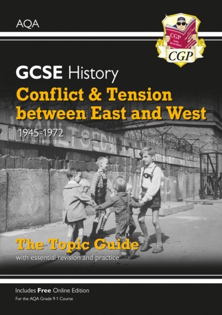 New Grade 9-1 GCSE History AQA Topic Guide - Conflict and Tension Between East - Image 6