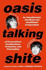 Oasis Talking Shite - GOOD