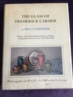The Glass of Ferderick Carder by Paul V. Gardner