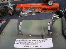NEW SET OF CENTER FULTON SUN VISOR MOUNTING BRACKETS ! 37 47 53 