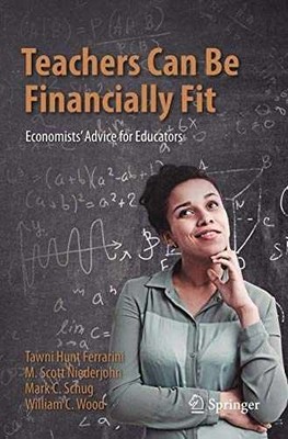Teachers Can Be Financially - Paperback, by Hunt Ferrarini Tawni; - Very Good x