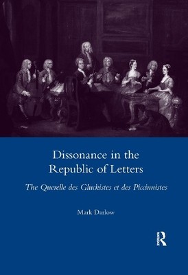 Dissonance in the Republic of Letters - 9780367600129
