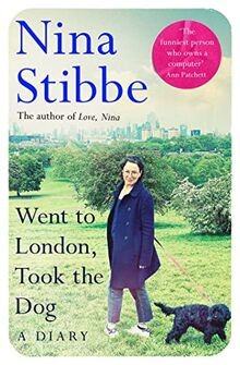 Went to London, Took the Dog: A Diary: From the Pri... | Buch | Zustand sehr gut