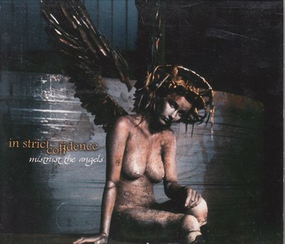 IN STRICT CONFIDENCE ''Mistrust The Angels'' CD-Album (Digipak)