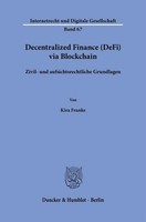 Decentralized Finance (Defi) Via Blockchain, Kira Franke