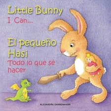 LITTLE BUNNY - I CAN... , EL PEQUENO HASI - TODO LO QUE SE By Alexandra NEW
