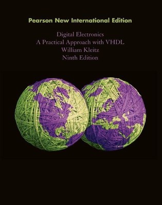 Digital Electronics: A Practical Approach with VHDL | William Kleitz | Buch