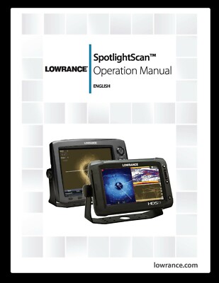 Lowrance Spotlight Scan Operators Manual User Guide Instructions