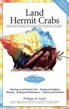 Land Hermit Crabs by Philippe De Vosjoli (2005, Perfect)