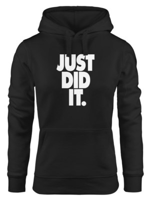 Kapuzen-Pullover Damen Just did it Spruch Hoodie Moonworks 