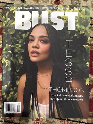 BUST Magazine TESSA THOMPSON Spr 2023 JOHN CALE /SAMANTHA IRBY / BRIDGET EVERETT