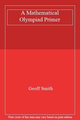 A Mathematical Olympiad Primer UKMT 洋書 Introduction to Algebra - UKMT