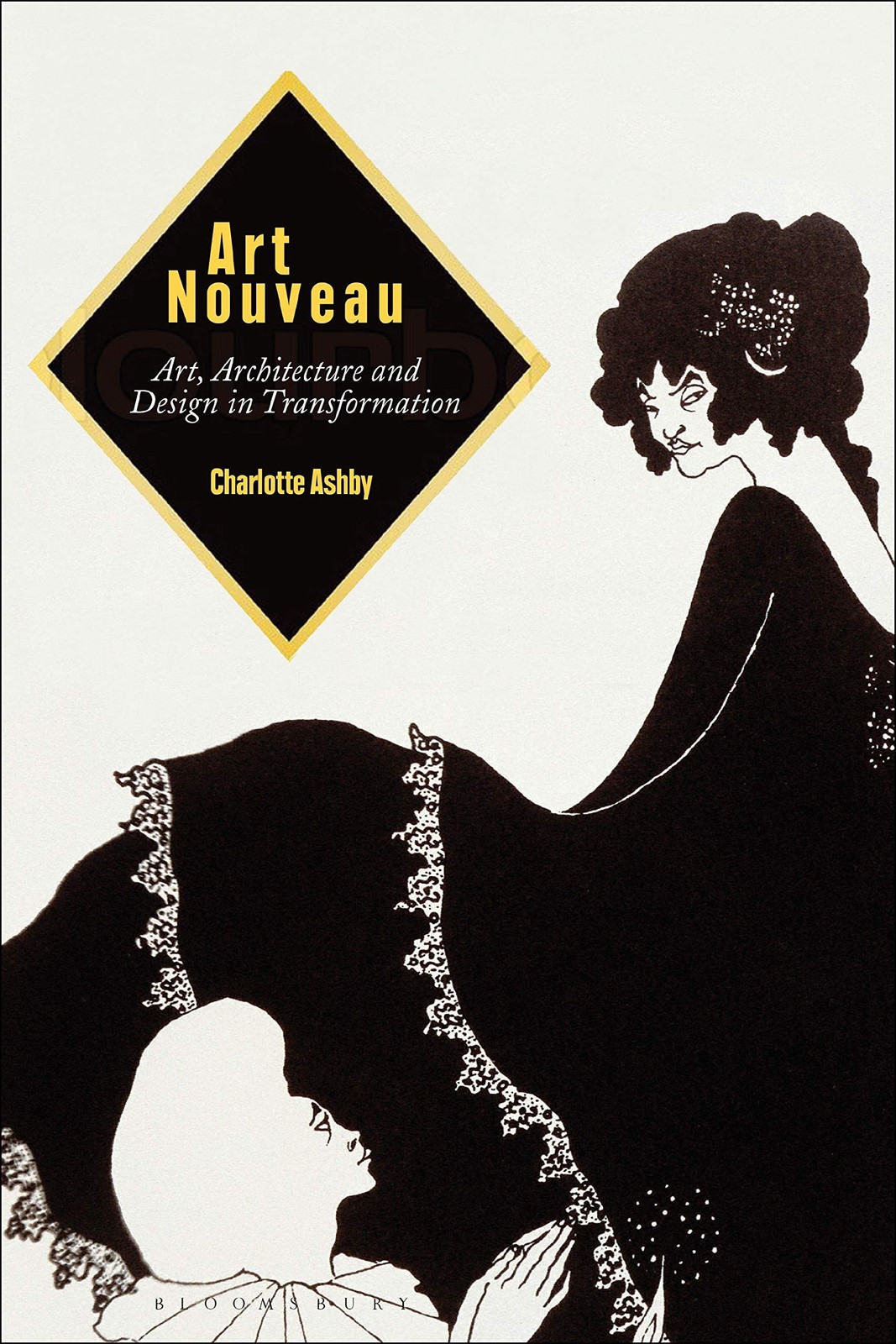Art Nouveau: Art, Architecture and Design in Transformation-Char
