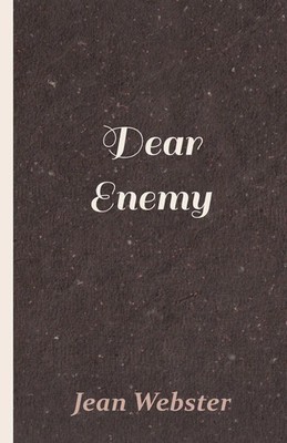 Dear Enemy Jean Webster Taschenbuch Kartoniert / Broschiert Englisch 2011