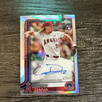 2025 Topps Chrome Caden Dana Rookie Refractor Auto /499 Los Angeles Angels RC