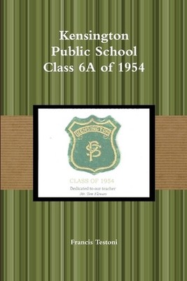 Kensington Public School by Francis Testoni (English) Paperback Book