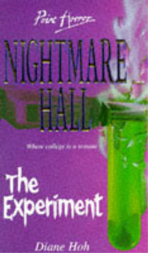 The Experiment (Point Horror Nightmare Hall), Diane Hoh, Used; Very Good Book