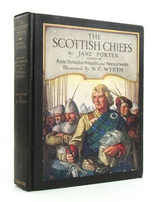 THE SCOTTISH CHIEFS Jane Porter & N.C. Wyeth 1921 Charles Scribner's 1st VGC