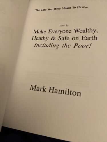 Wealth Health & Peace On Earth by Mark Hamilton NEOTHINK Society - Picture 2 of 4
