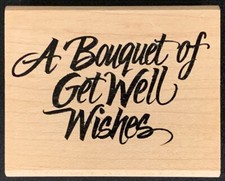 Rubber Stampede Posh Impressions A Bouquet Of Get Well Wishes Rubber Stamp