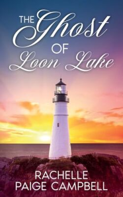 Campbell - Ghost of Loon Lake - New paperback or softback - X555z