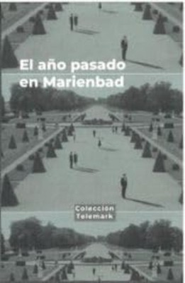 Recuerdos del futuro: El a�o pasado en Marienbad de Ala - Spanish Language Paper