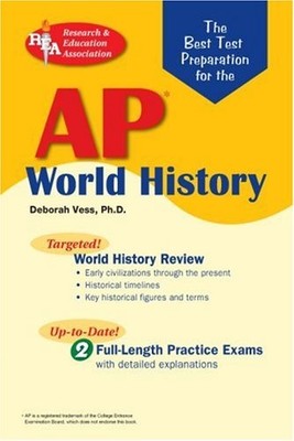 AP WORLD HISTORY (REA) - THE BEST TEST PREP FOR THE AP By Vess Deborah VG
