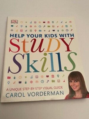 HELP YOUR KIDS WITH STUDY SKILLS BY CAROL VORDERMAN