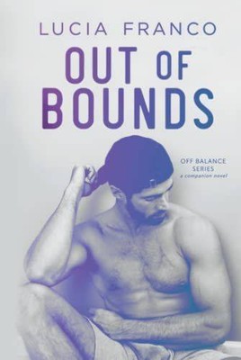 Out of Bounds (Off Balance, Band 6)|Buch|Franco, Lucia