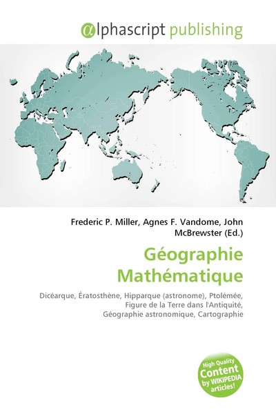 Frederic P. Miller (U. A.) | GéOgraphie MathéMatique | Taschenbuch | FranzöSisch-image