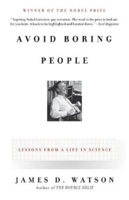 James D. Watson Avoid Boring People (Taschenbuch)