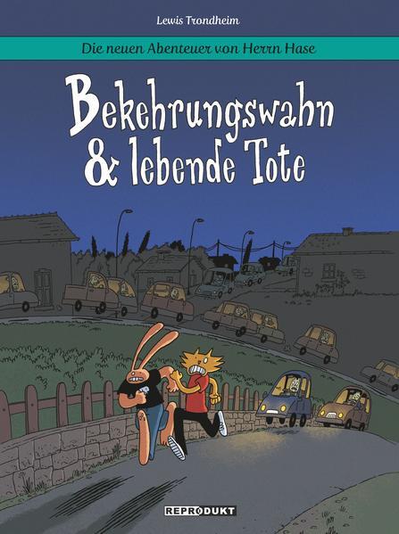Thumbnail - Die Neuen Abenteuer Von Herrn Hase 3: Bekehrungswahn & Lebende Tote |
