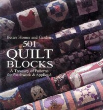 Better Homes and Gardens 501 Quilt Blocks: A Treasury of Patterns for Pat - GOOD