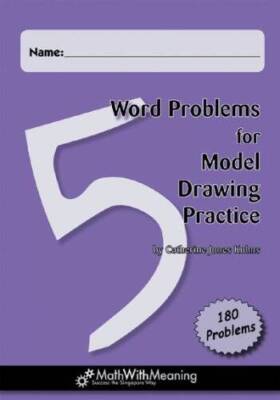Word Problems for Model Drawing Practice - Level 5 - Perfect Paperback - GOOD