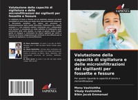 Monu Vashishtha (U. A.) | Valutazione Della Capacità Di Sigillatura E Delle...