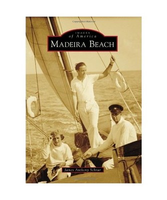 Madeira Beach, Schnur, James A