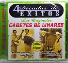 Los Cadetes De Linares – 4 Decadas De Éxitos (2007, CD)