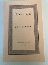 Exiles by Ron Hansen (2008) Advance Uncorrected Proof ARC
