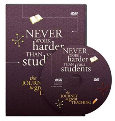 Never Work Harder Than Your Students: The Journey To Great Teaching DVD - GOOD