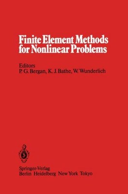 Finite Element Methods for Nonlinear Problems Pal G. Bergan