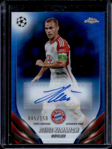 2023-24 Topps Chrome UEFA Joshua Kimmich Auto Autograph Blue Refractor #/150