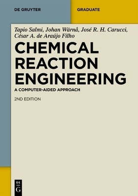 Tapio Salmi Johan Wärnå José Rafael Hernández Carucc Chemical Reacti (Paperback)