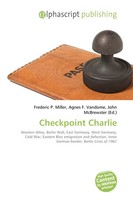 Frederic P. Miller (U. A.) | Checkpoint Charlie | Taschenbuch | Englisch (2026)