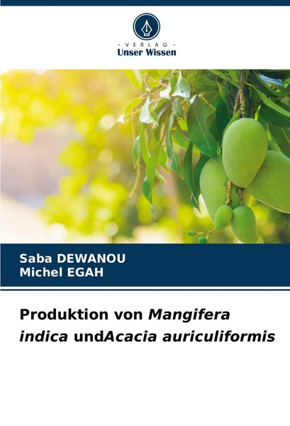 Saba Dewanou (U. A.) | Produktion Von Mangifera Indica Undacacia Auriculiformis-image