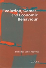 Fernando Vega-Redondo Evolution, Games, and E...