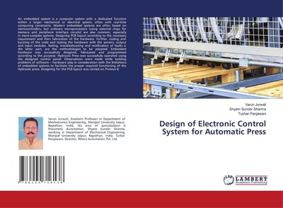 Design of Electronic Control System for Automatic Press | Varun Jurwall (u. a.)