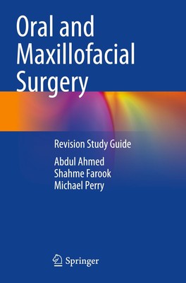 Oral and Maxillofacial Surgery Abdul Ahmed